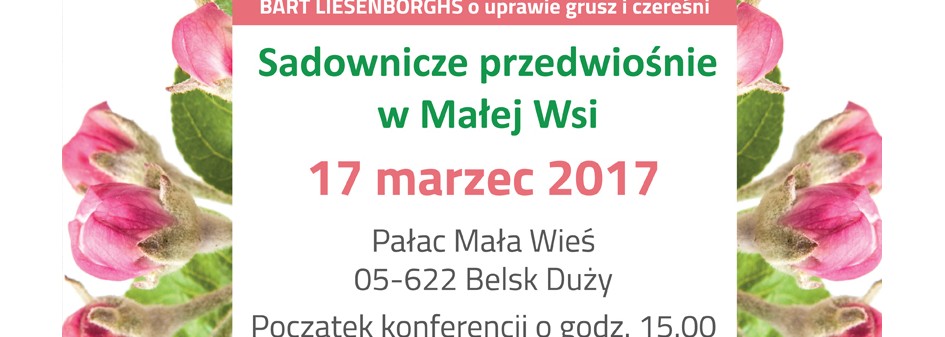 Sadownicze przedwiośnie w Małej Wsi