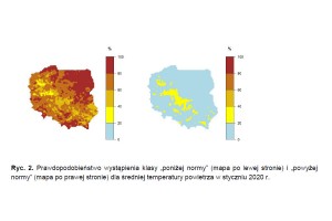  Ryc. 2. Prawdopodobieństwo wystąpienia klasy „poniżej normy” (mapa po lewej stronie) i „powyżej
normy” (mapa po prawej stronie) dla średniej temperatury powietrza w styczniu 2020 r